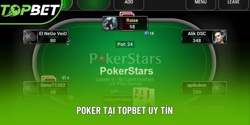 Poker Topbet uy tín và xanh chín Poker Topbet uy tín và xanh chín