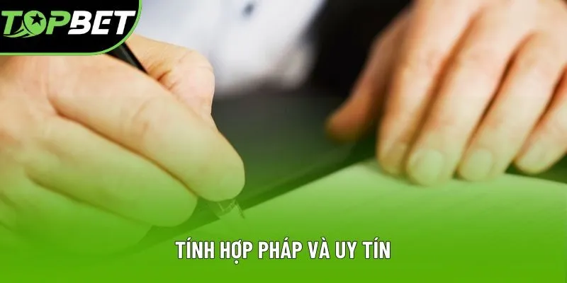 Tính hợp pháp và uy tín Tính hợp pháp và uy tín